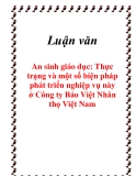 Luận văn:An sinh giáo dục: Thực trạng và một số biện pháp phát triển nghiệp vụ này ở Công ty Bảo Việt Nhân thọ Việt Nam