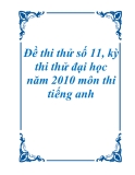 Đề thi thử số 11, kỳ thi thử đại học  năm 2010 môn thi tiếng anh