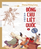 Đông Chu liệt quốc - Phùng Mộng Long