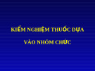 Kiểm nghiệm thuốc dựa vào nhóm chức