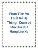 Phân Tích Và Thiết Kế Hệ Thống - Quản Lý Kho Của Cửa Hàng Lốp Xe