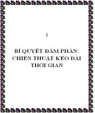 Bí quyết đàm phán: Chiến thuật kéo dài thời gian