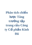 Phân tích chiến lược Tăng trưởng tập trung của Công ty Cổ phần Kinh Đô