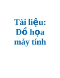 Tài liệu: Đồ họa máy tính