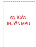 AN TOÀN TRUYỀN MÁU