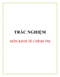 Trắc nghiệm Kinh tế chính trị