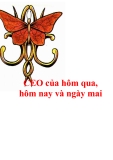 Đề tài " CEO của hôm qua, hôm nay và ngày mai "