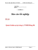 Báo cáo tốt nghiệp: Quản lí nhân sự tại công ty TNHH Đông Đô