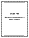 Chủ nghĩa tiêu dùng ở Canada trong so sánh với Mỹ