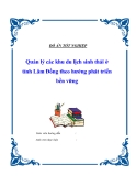 Đề tài " Quản lý các khu du lịch sinh thái ở tỉnh Lâm Đồng theo hướng phát triển bền vững "