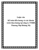 Luận văn: Kế toán tiền lương và các khoản trích theo lương tại công ty TNHH Thương Mại Hoàng My