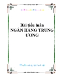 Bài tiểu luân: NGÂN HÀNG TRUNG ƯƠNG