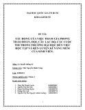 Đề tài: Tác động của việc tham gia phong trào đoàn, hội, câu lạc bộ, các cuộc thi trong trường đại học đến việc học tập và rèn luyện kĩ năng mềm của sinh viên"