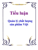 Tiểu luận: Quản lý chất lượng sản phẩm Việt