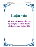 Luận văn: Kế toán các khoản tiền vay tại công ty cổ phần đầu tư và thương mại Hoàng Phú