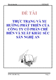 THỰC TRẠNG VÀ XU HƯỚNG PHÁT TRIỂN CỦA CÔNG TY CỔ PHẦN CHẾ BIẾN VÀ XUẤT KHẨU SÚC SẢN NGHỆ AN