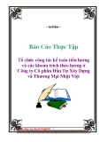 Báo cáo thực tập ""Tổ chức công tác kế toán tiền lương và các khoản trích theo lương ở Công ty Cổ phần Đầu Tư Xây Dựng và Thương Mại Nhật Việt"