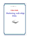 Giáo trình Marketing xuất nhập khẩu