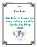 Tiểu luận: Tìm hiểu xu hướng lựa chọn nhà trọ của sinh viên đại học Đồng Tháp