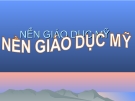 Nền Giáo dục Mỹ