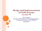 Design and Implementation of VLSI Systems_Lecture 05: Circuit Characterzation performace estimation