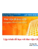 LẬP TRÌNH WINDOWS 5 - Lập trình đồ họa với thư viện GDI