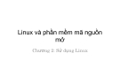 Linux và phần mềm mã nguồn mở Chương 2: Sử dụng Linux