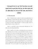 Thủ tục giải quyết cho trẻ em Việt Nam làm con nuôi người nước ngoài theo thủ tục xin đích danh (đã xác định được trẻ em) tại Việt Nam, mã số hồ sơ 028602