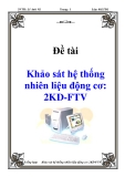 Luận văn: Khảo sát hệ thống nhiên liệu động cơ: 2KD-FTV