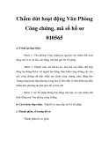 Chấm dứt hoạt động Văn Phòng Công chứng, mã số hồ sơ 010565