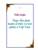 Tiểu luận: Thực tiễn phát hành cổ phiếu và trái phiếu ở Việt Nam