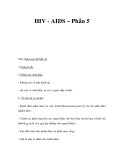 HIV - AIDS – Phần 5