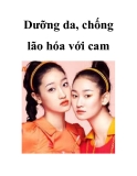 Dưỡng da, chống lão hóa với cam