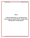 Đề tài: Kế toán tiền lương và các khoản trích theo lương tại Công ty Đầu tư và Phát triển thương mại Trường Phước