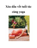 Xóa dấu vết tuổi tác cùng yoga