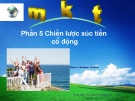 Phần 5: Chiến lược xúc tiến cổ đông