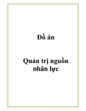 Đồ án - Quản trị nguồn nhân lực