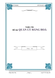 BÁO CÁO TỐT NGHIỆP ĐỀ TÀI "QUẢN LÝ HÀNG HOÁ"