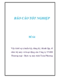 Đề tài: Việc khởi sự (chuẩn bị), đăng ký, thành lập, tổ chức bộ máy và hoạt động của Công ty TNHH Thương mại - Dịch vụ máy tính Toàn Phương