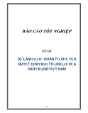 Đề tài: SỰ LÃNH ĐẠO - NHÂN TỐ CHỦ YẾU QUYẾT ĐỊNH MỌI THẮNG LỢI CỦA CÁCH MẠNG VIỆT NAM