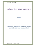 Đề tài: Sử dụng có hiệu quả vốn kinh doanh tại công ty cổ phần XNK nông lâm sản chế biến