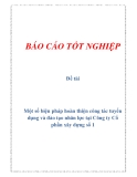 Đề tài: Một số biện pháp hoàn thiện công tác tuyển dụng và đào tạo nhân lực tại Công ty Cổ phần xây dựng số1