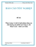 Đề tài: Thực trạng và một số giải pháp nâng cao chất lượng sản phẩm tại Công ty chè Than Uyên – tỉnh Lai Châu