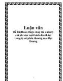 Hoàn thiện công tác quản lý chi phí sản xuất kinh doanh tại Công ty cổ phần thương mại Đại Dương