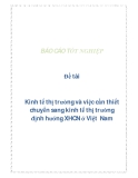 Đề tài: Kinh tế thị trường và việc cần thiết chuyển sang kinh tế thị trường định hướng XHCN ở Việt  Nam