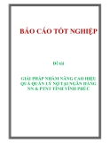 Đề tài: GIẢI PHÁP NHẰM NÂNG CAO HIỆU QUẢ QUẢN LÝ NỢ TẠI NGÂN HÀNG NN & PTNT TỈNH VĨNH PHÚC