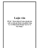 Đề tài " Hoàn thiện kế toán chi phí sản xuất và tính giá thành sản phẩm Công Ty Cổ Phần Kinh Doanh Vật Tư Và Xây Dựng "