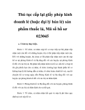 Thủ tục cấp lại giấy phép kinh doanh lẻ (hoặc đại lý bán lẻ) sản phẩm thuốc lá, Mã số hồ sơ 023045