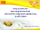 Công cụ phân tích thực trạng kế toán thuế theo thuế thu nhập doanh nghiệp trong