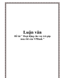 Đề tài " Hoạt động cho vay trả góp mua ôtô của VPBank "